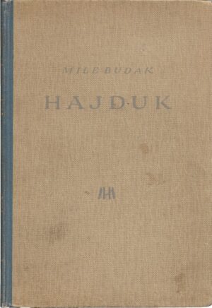 mile budak: hajduk