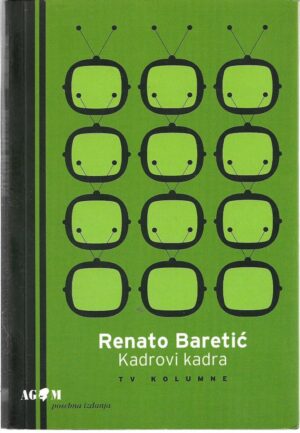 renato baretić: kadrovi kadra