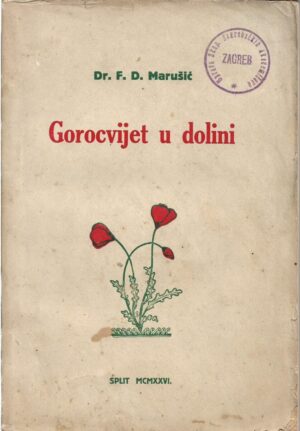 filip marušić-davidović: gorocvijet u dolini