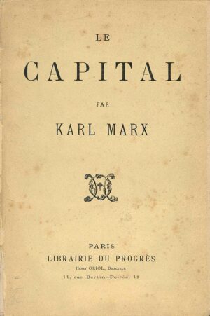karl marx: le capital