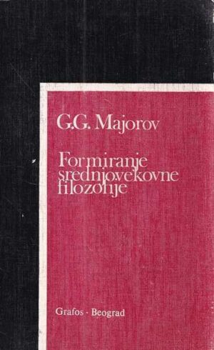 genadij georgijevič majorov: formiranje srednjovjekovne filozofije