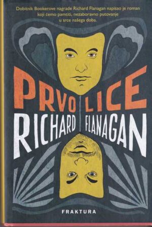 Richard Flanagan: Prvo lice