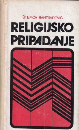 Štefica Bahtijarević: Religijsko pripadanje