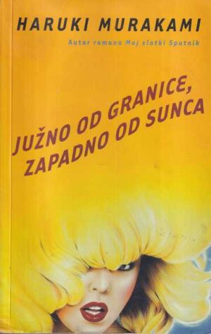 Haruki Murakami: Južno od granice, zapadno od Sunca