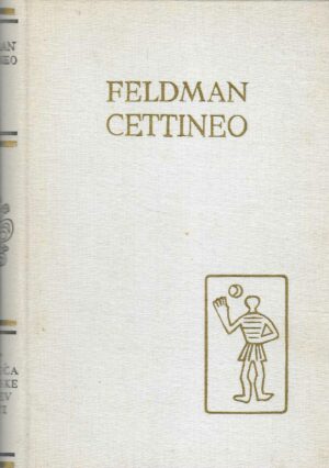 Pet stoljeća hrvatske književnosti br. 104 (Miroslav Feldman, Ante Cettineo)
