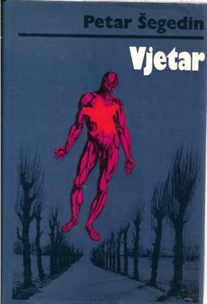 petar Šegedin: vjetar