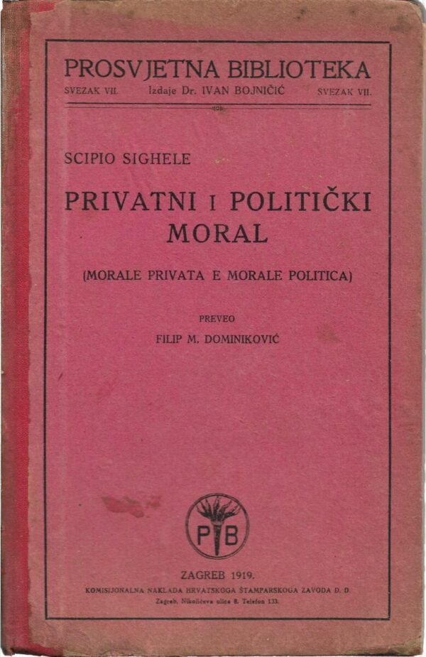 scipio sighele: privatni i politički moral