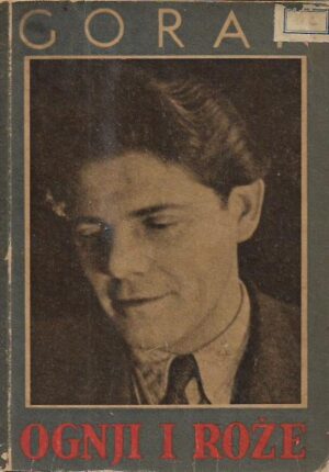 ivan goran kovacic-ognji i rože