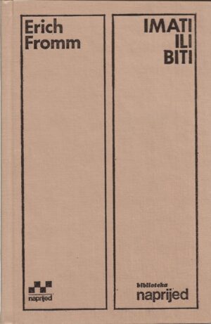 erich fromm: imati ili biti