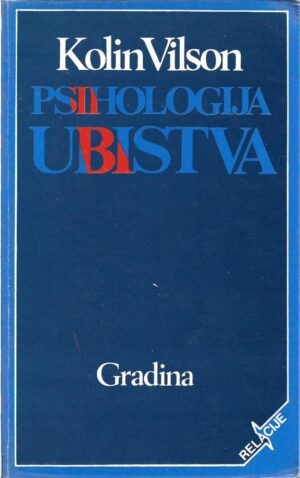 colin wilson: psihologija ubistva