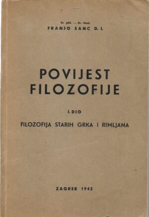 franjo Šanc: povijest filozofije 1. dio - filozofija starih grka i rimljana