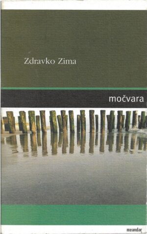 zdravko zima: močvara (feljtoni i kartoni)