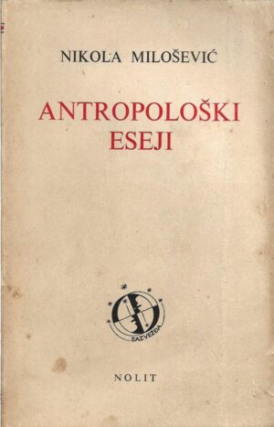 nikola milošević: antropološki eseji