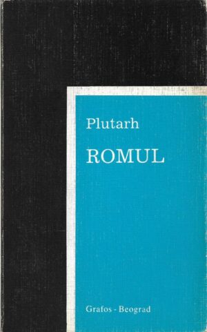 plutarh: romul (mitski osnivač rima)