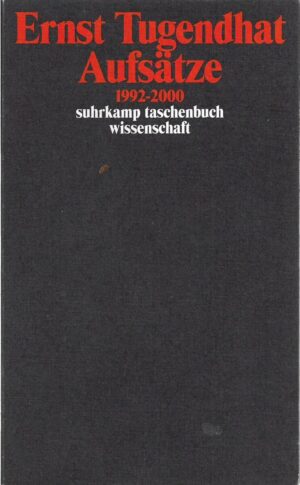 ernst tugendhat: aufsätze