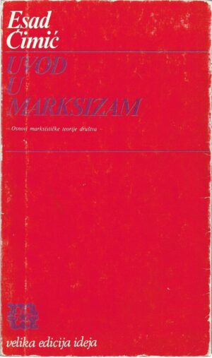 esad Ćimić: uvod u marksizam