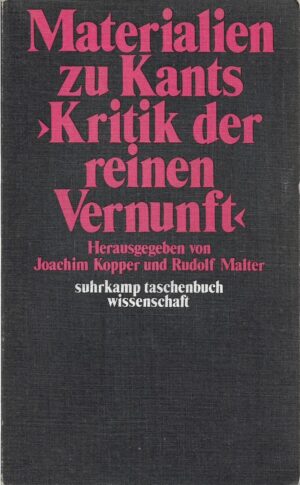 joachim kopper, rudolf malter (ur.): materialien zu kants "kritik der reinen vernunft"