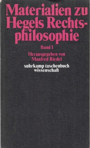 manfred riedel (ur.): materialien zu hegels rechts-philosophie