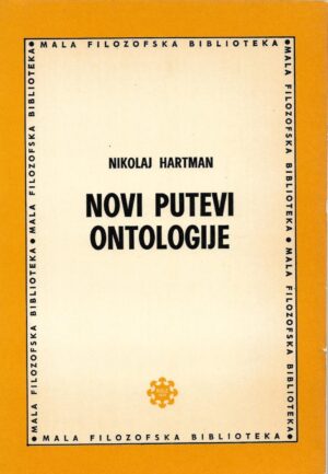 nicolai hartmann: novi putevi ontologije