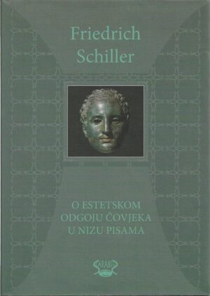 friedrich schiller: o estetskom odgoju čovjeka u nizu pisama