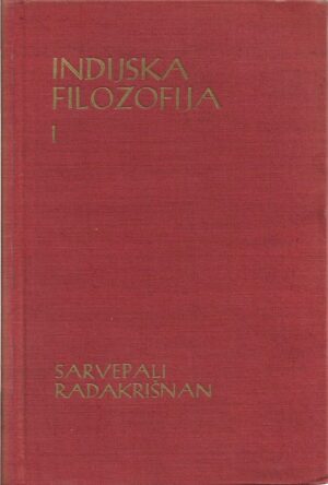 sarvepalli radhakrishnan: indijska filozofija (1-2)