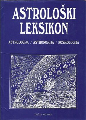 udo becker: astrološki leksikon, astrologija / astronomija / kosmologija