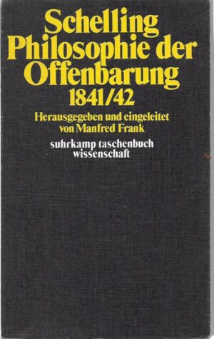 f. w. j. schelling: philosophie der offenbarung