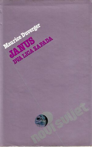 maurice duverger: janus - dva lica zapada