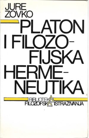 jure zovko: platon i filozofijska hermeneutika