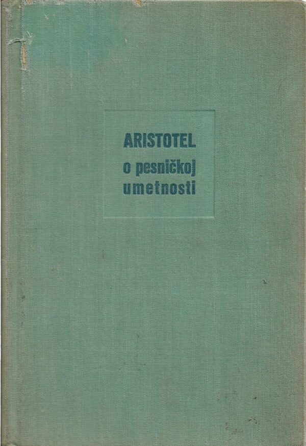 aristotel: o pesničkoj umetnosti
