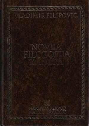 vladimir filipović: filozofska hrestomatija - novija filozofija zapada