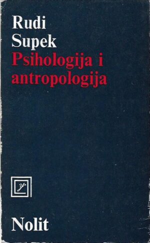 rudi supek: psihologija i antropologija
