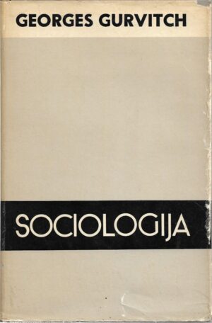 georges gurvitch: sociologija (1-2)