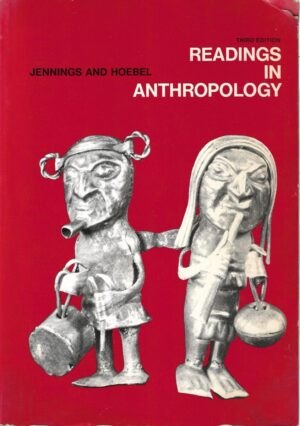 jesse d. jennings & e. adamson hoebel: readings in anthropology