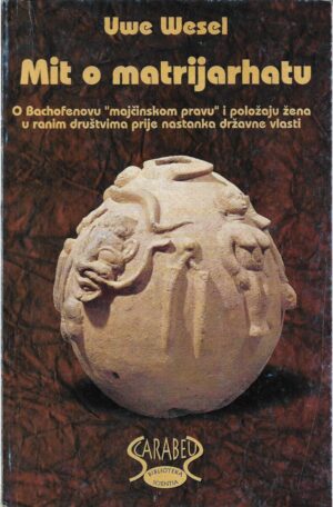 uwe wesel: mit o matrijarhatu