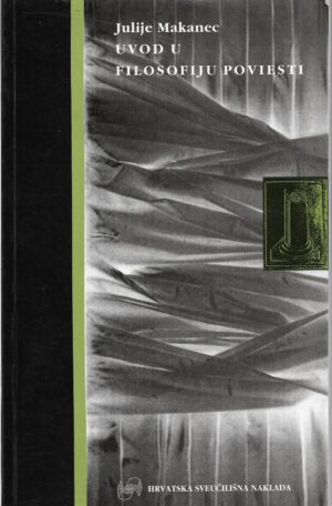 julije makanec: uvod u filosofiju poviesti
