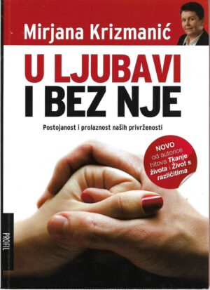 mirjana krizmanić: u ljubavi i bez nje