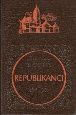 marija jurić zagorka: republikanci