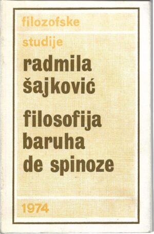 radmila Šajković: filosofija baruha de spinoze