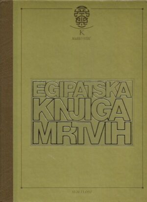 marko višić (prev.): egipatska knjiga mrtvih