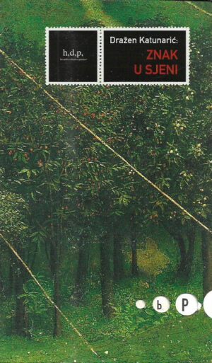 dražen katunarić: znak u sjeni