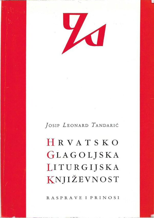 josip leonard tandarić: hrvatsko glagoljska liturgijska književnost