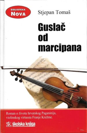 stjepan tomaš: guslač od marcipana