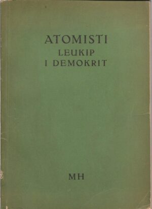 niko majnarić (ur.): atomisti, leukip i demokrit