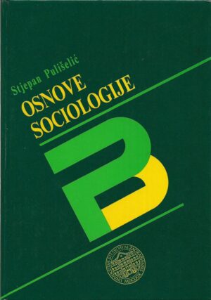 stjepan pulišelić: osnove sociologije