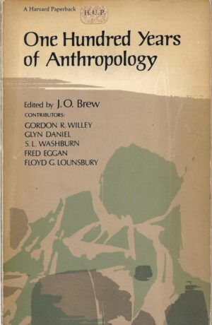 john otis brew (ur.): one hundred years of anthropology