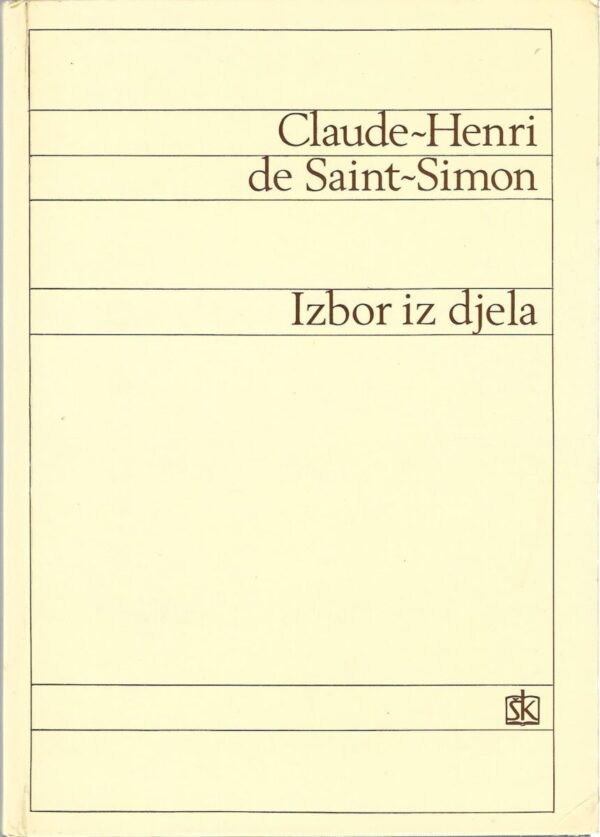 claude-henri de saint-simon: izbor iz djela