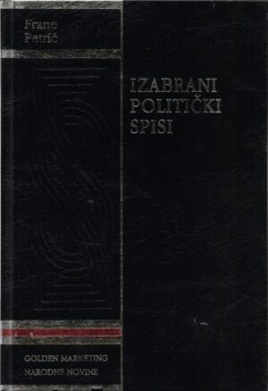 frane petrić: izabrani politički spisi