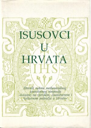 vladimir horvat (ur.): isusovci u hrvata