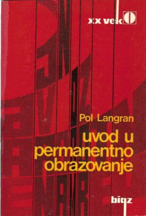 paul lengrand: uvod u permanentno obrazovanje